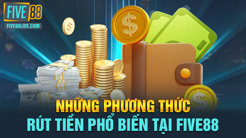 rút tiền five88